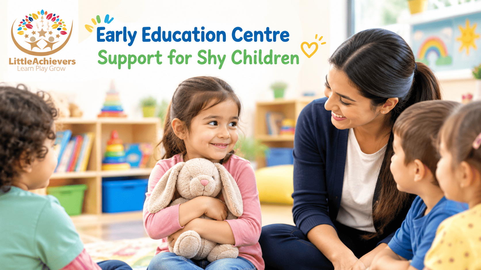 Early Education Centre Support for Shy Children